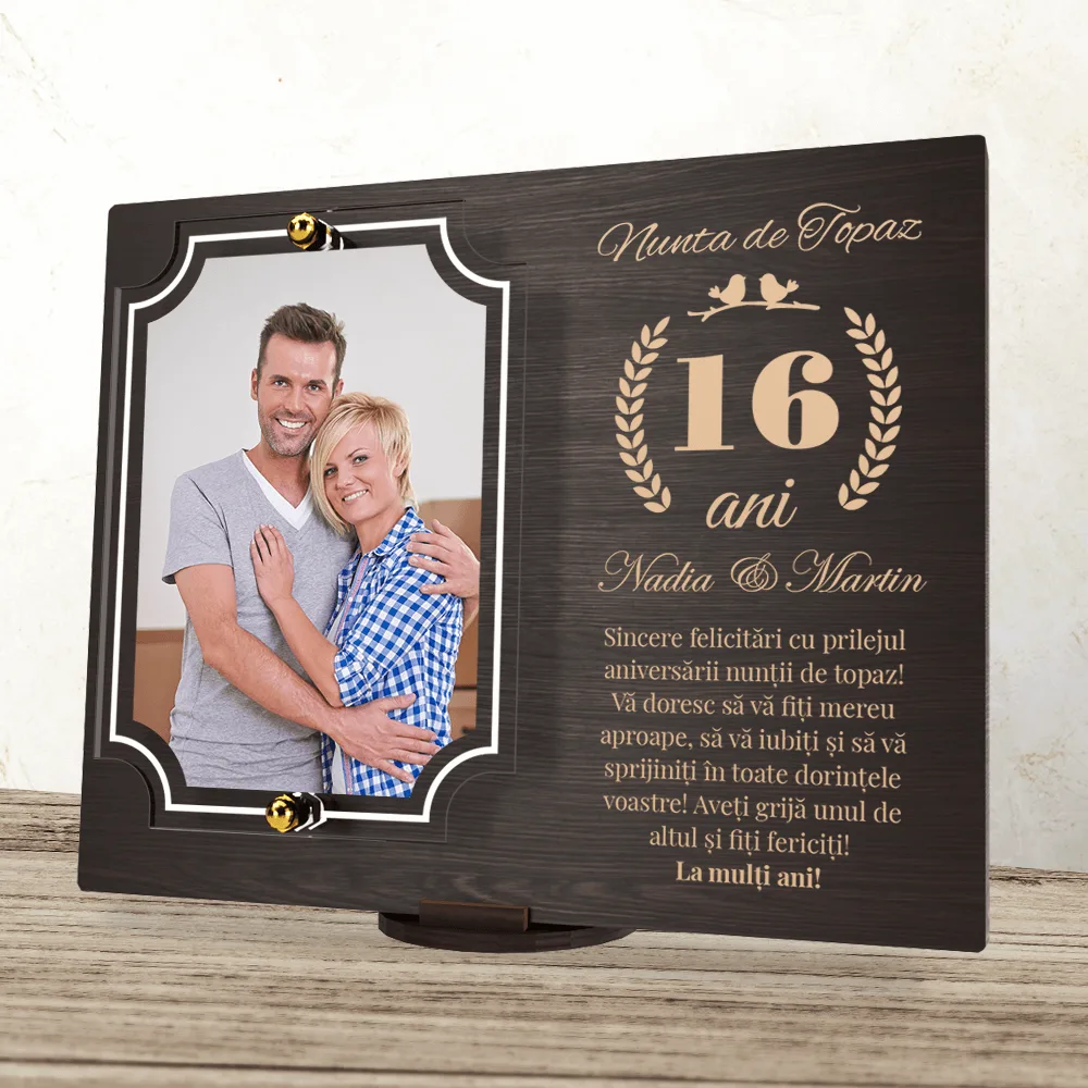 Placheta personalizata aniversare 16 ani – Nunta de topaz